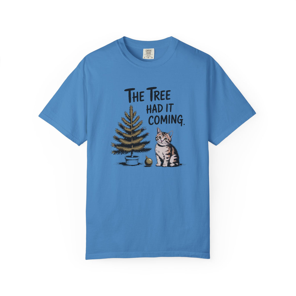 Cat Lover Christmas Shirt, The Tree Had It Coming Tee, Funny Cat Christmas Gift, Cat Owner Holiday Shirt, Christmas Cat Lover Gift