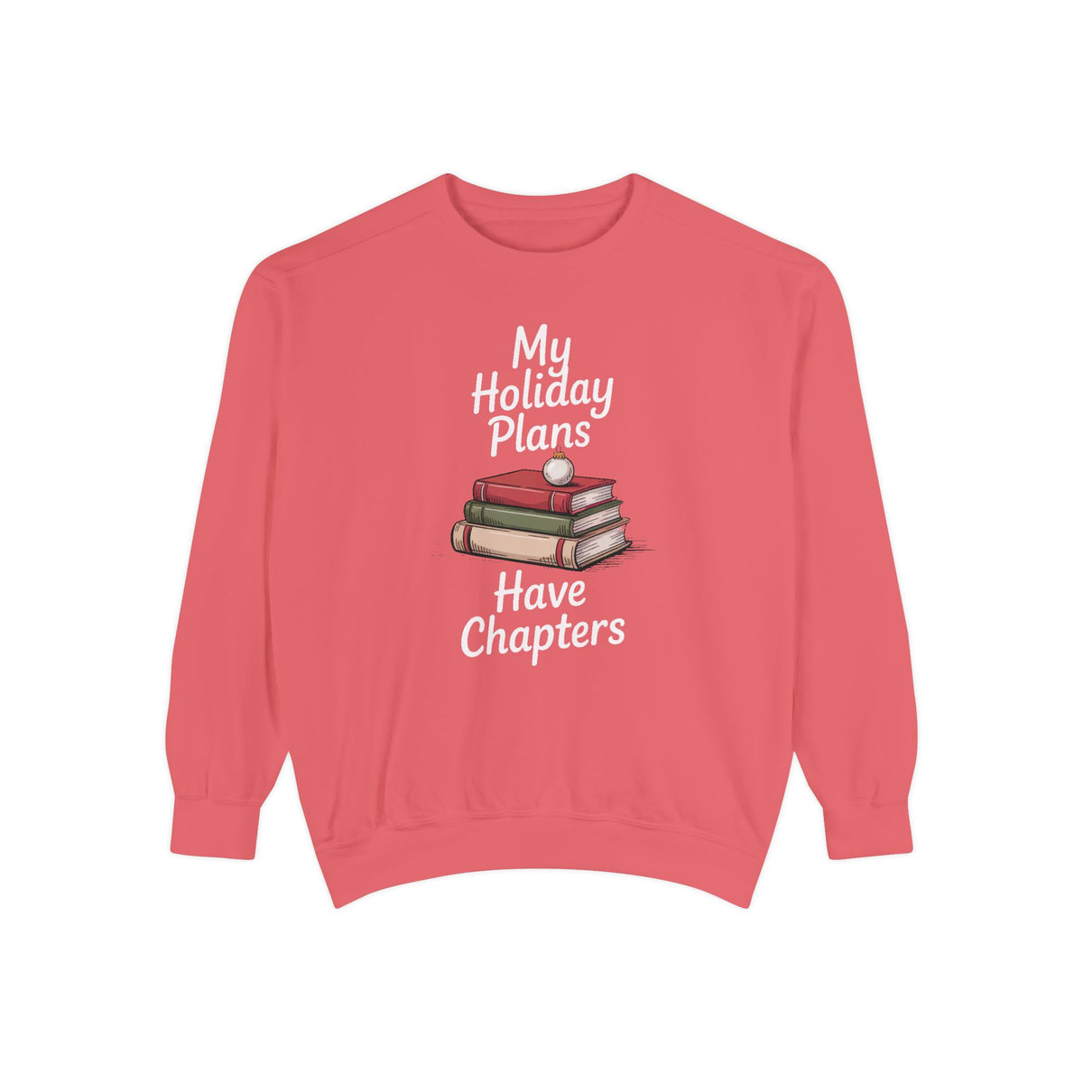 Bookish Christmas Sweatshirt, My Holiday Plans Have Chapters, Funny Book Lover Gift, Reader Christmas Crewneck, Bookworm Holiday Shirt, Boo…