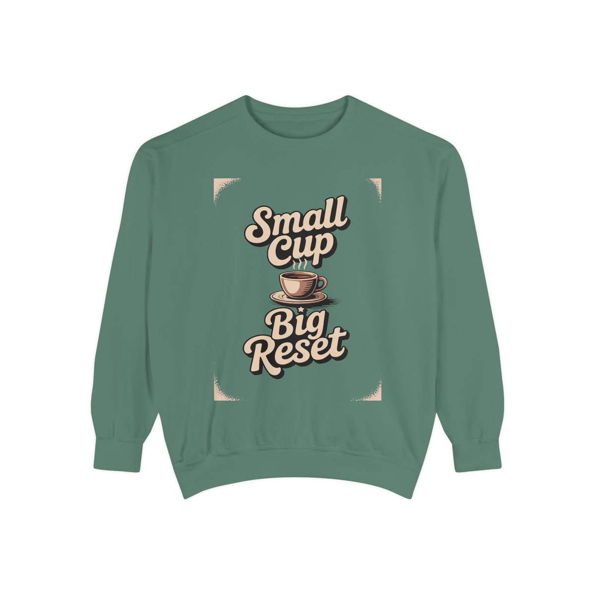 Coffee Lover Sweatshirt, Small Cup Big Reset Crewneck, Retro Coffee Hobby Gift, Espresso Lover Sweatshirt, Coffee Addict Gift, Cozy Café Pu…