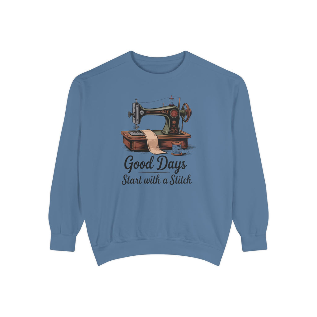 Sewing Sweatshirt, Good Days Start With A Stitch, Gift For Seamstress, Quilter Hobby Sweatshirt, Vintage Sewing Machine Crewneck