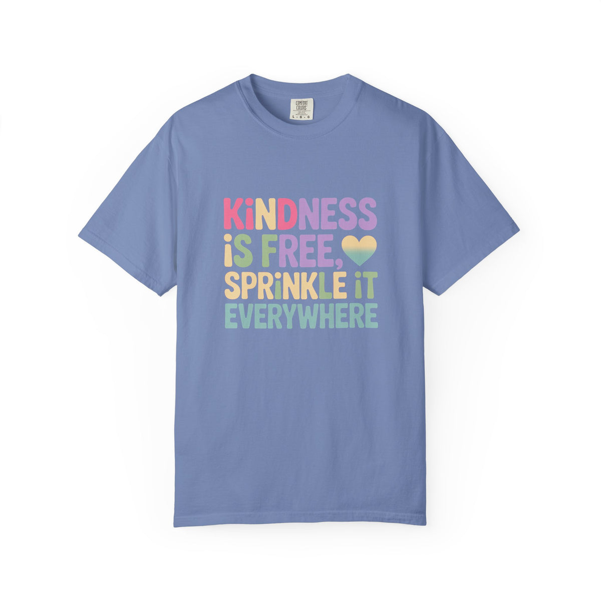 Kindness Is Free Sprinkle It Everywhere Shirt, Positive Quote T-Shirt, Kindness Matters Tee, Motivational Gift for Teacher Friend