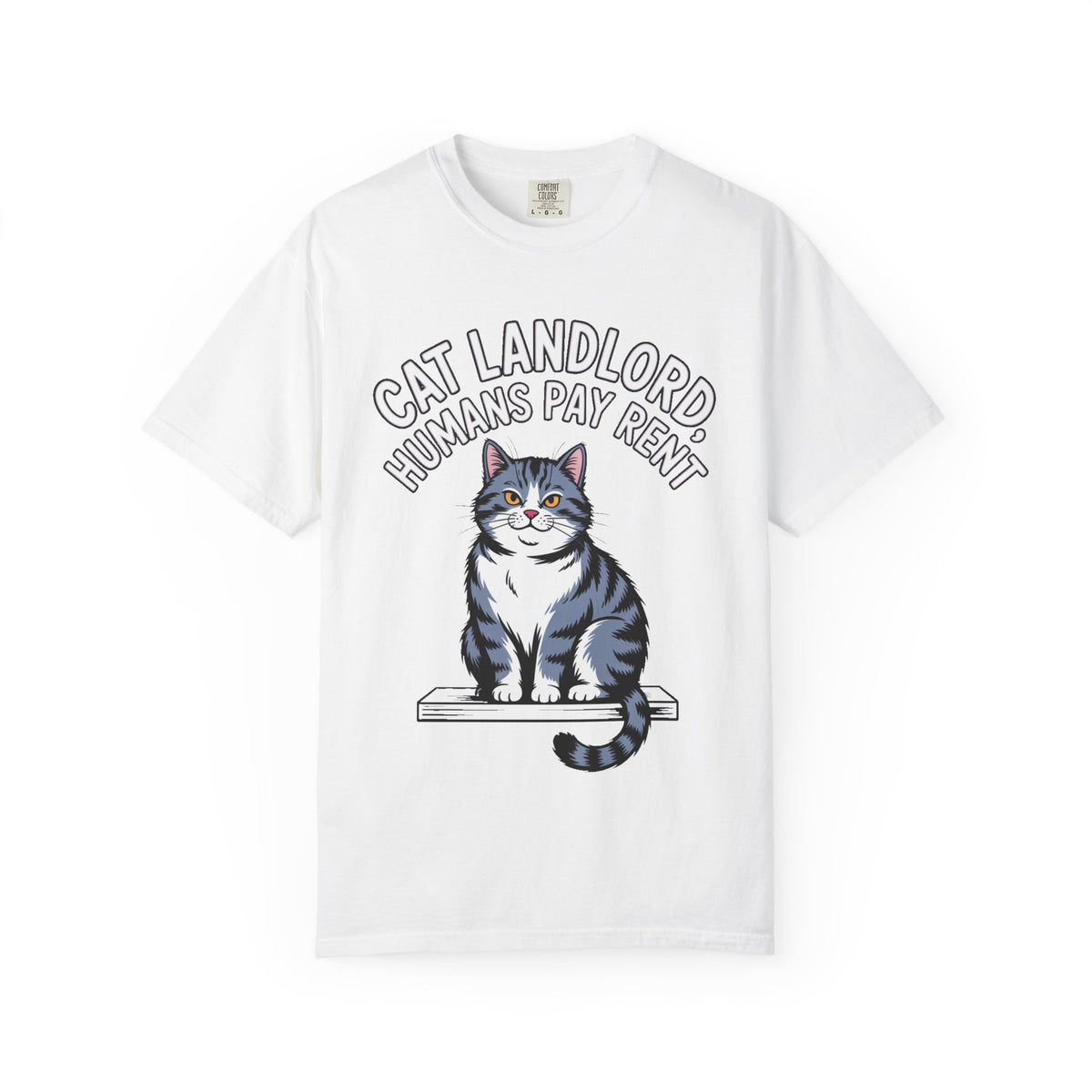 Cat Landlord Shirt, Funny Cat T-Shirt, Humans Pay Rent Tee, Cute Fat Cat Lover Gift, Sarcastic Cat Owner Shirt, Crazy Cat Person Gift