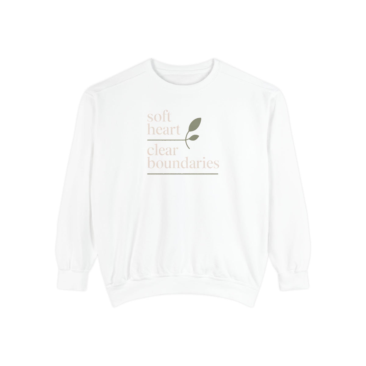 Soft Heart Clear Boundaries Sweatshirt, Gift For Women, Faith Sweatshirt, Positive Message Crewneck, Self Love Gift, Boundaries Matter Tee