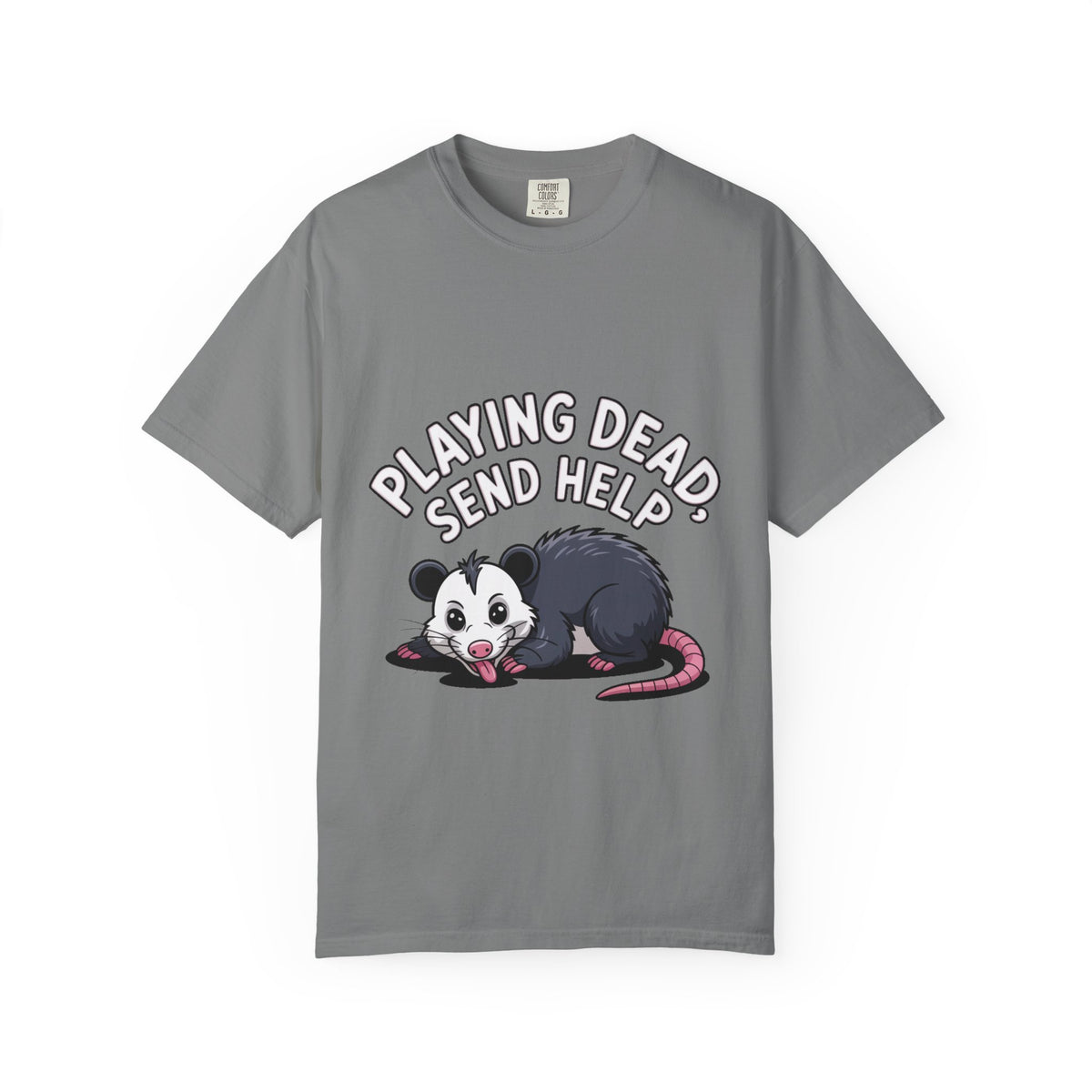 Funny Opossum Shirt, Playing Dead Send Help T-Shirt, Cute Possum Lover Gift, Sarcastic Animal Tee
