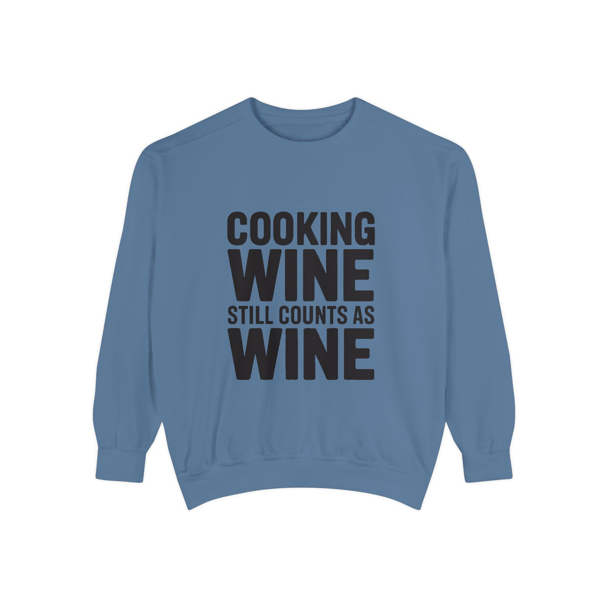Cooking Wine Still Counts Sweatshirt, Funny Wine Lover Crewneck, Embroidered Kitchen Humor Sweatshirt, Gift for Wine Drinkers