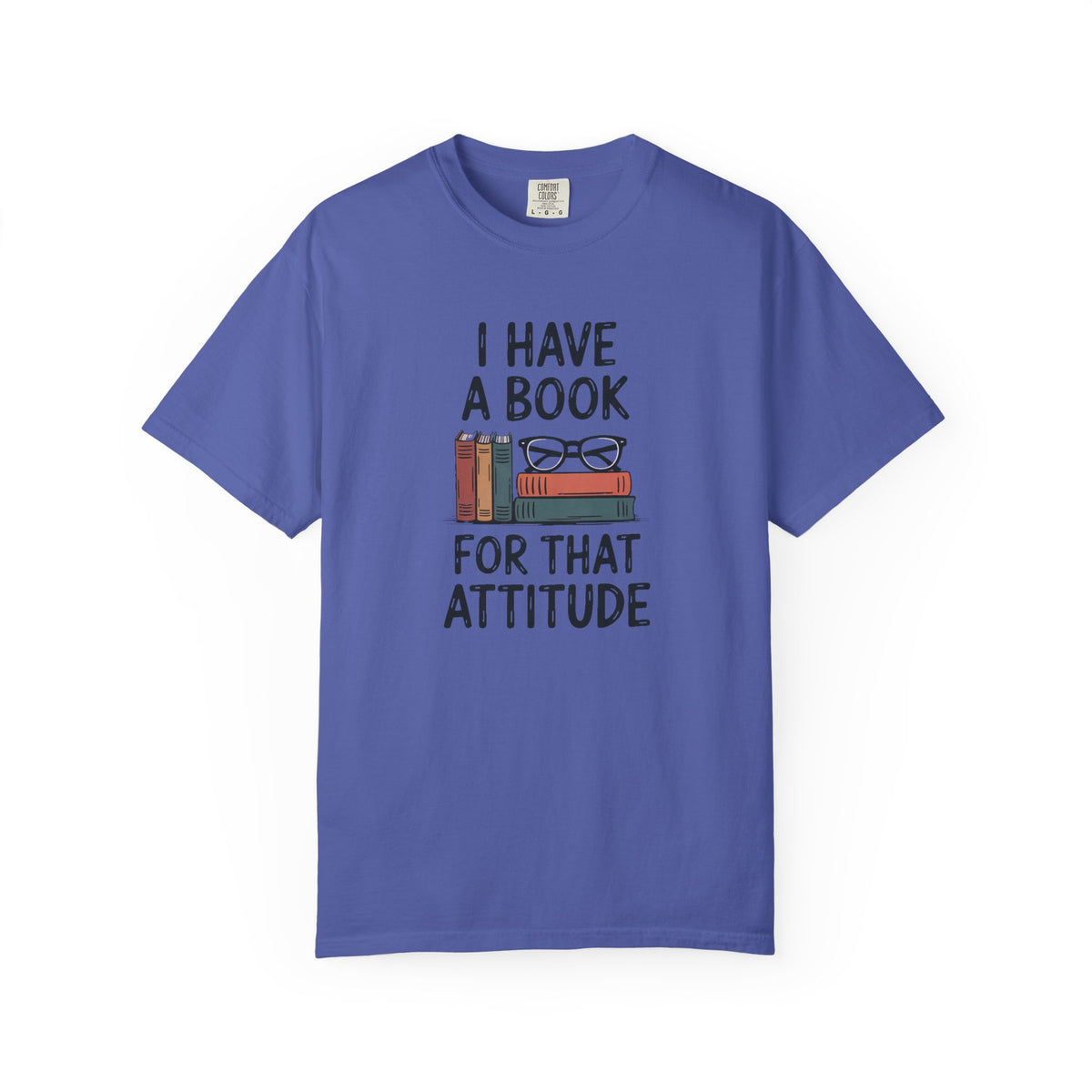 Librarian Shirt, I Have A Book For That Attitude, Funny Librarian Gift, Sarcastic Book Lover Tee, Librarian Appreciation Shirt, Bookish Gift