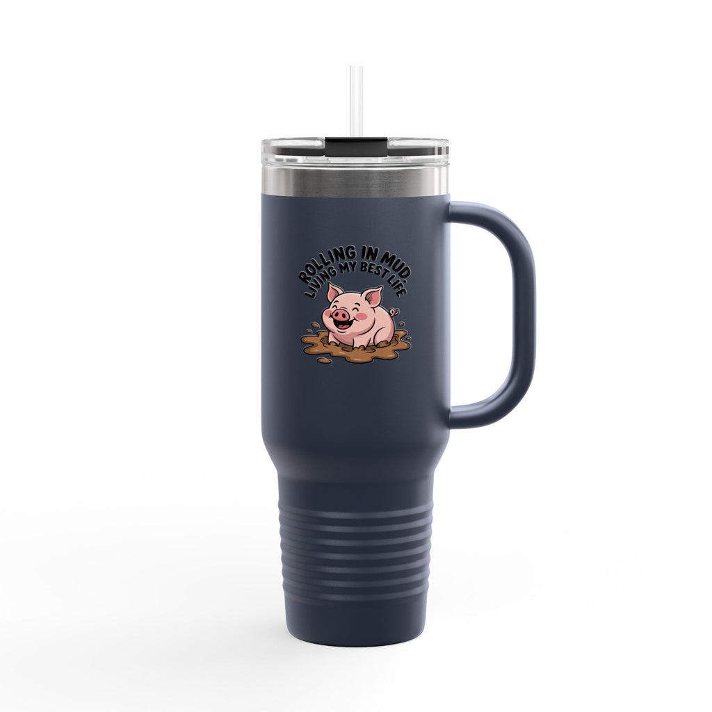 Funny Pig Travel Mug, Rolling In Mud Living My Best Life Tumbler, Cute Farm Animal 40oz Cup, Pig Lover Gift, Funny Farmhouse Mug