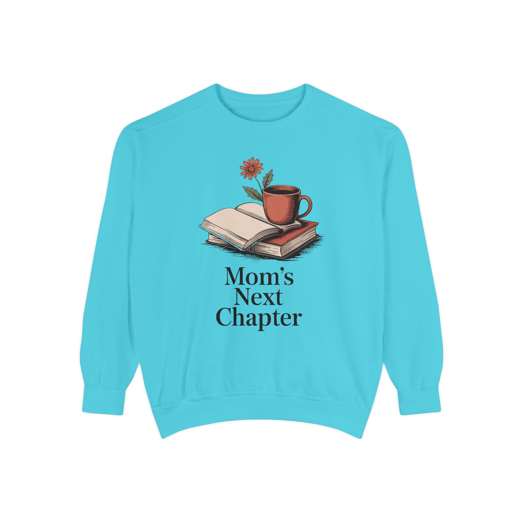 Book Lover Mom Sweatshirt, Mom's Next Chapter Gift, Mothers Day Gift For Reading Mom, Bookish Mom Crewneck, Gift For Book Mom