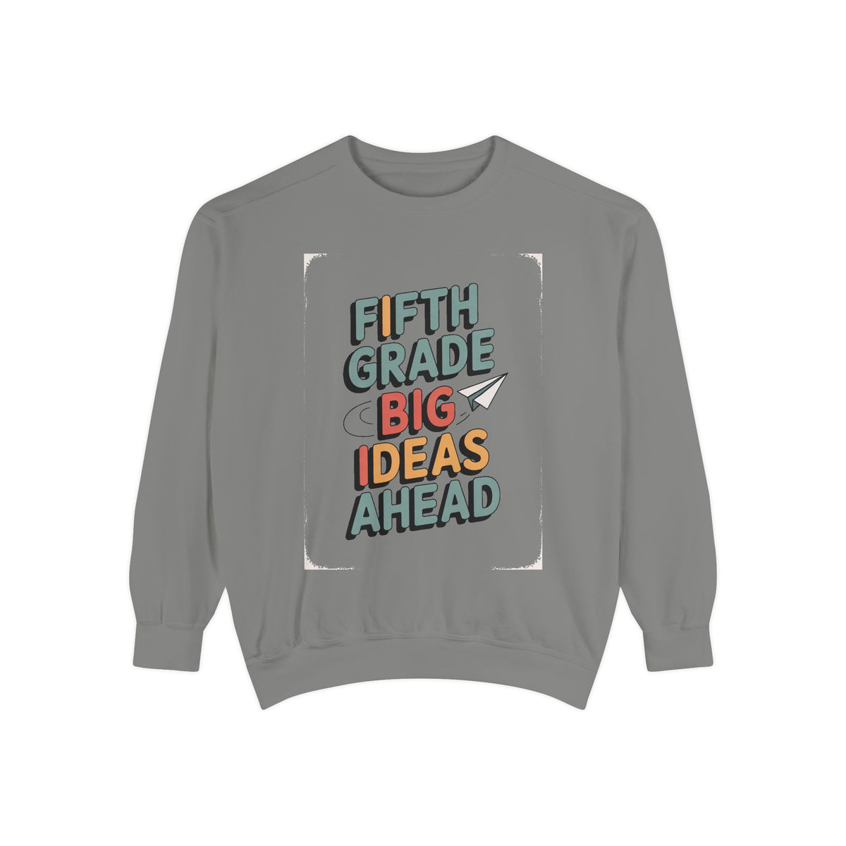 Fifth Grade Sweatshirt, Back to School Gift For Kids, 5th Grade Big Ideas Ahead Crewneck, Fifth Grade Student Shirt, First Day of School Tee