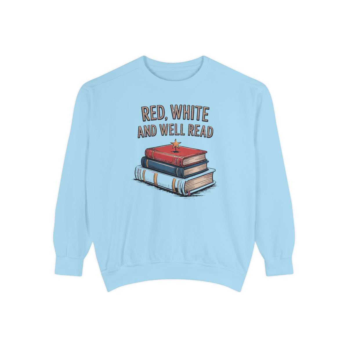 Book Lover Sweatshirt, Red White and Well Read, Fourth of July Gift for Readers, Patriotic Bookworm Tee, 4th of July Crewneck, Bookish Inde…
