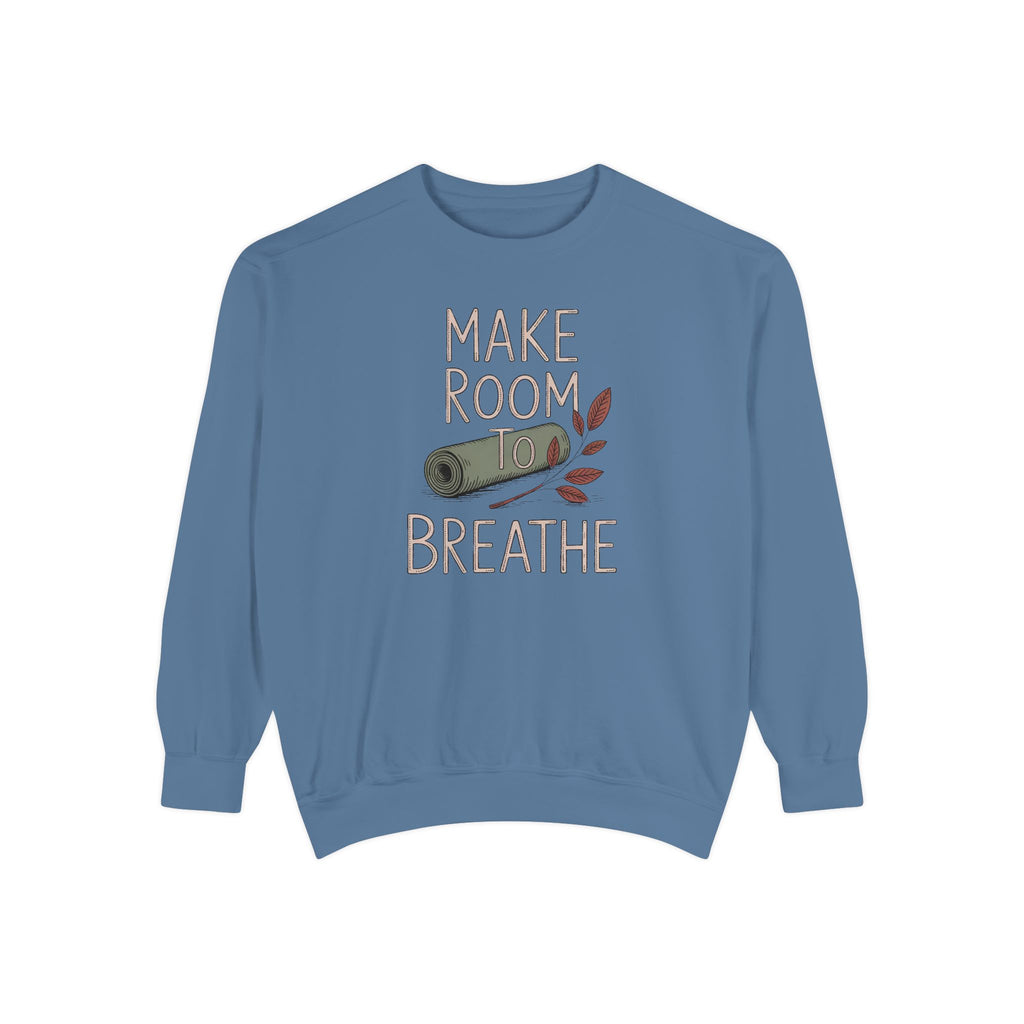 Yoga Lover Sweatshirt, Make Room To Breathe Crewneck, Yoga Hobby Gift, Embroidered Yoga Sweatshirt, Mindfulness Gift For Her, Yogi Pullover