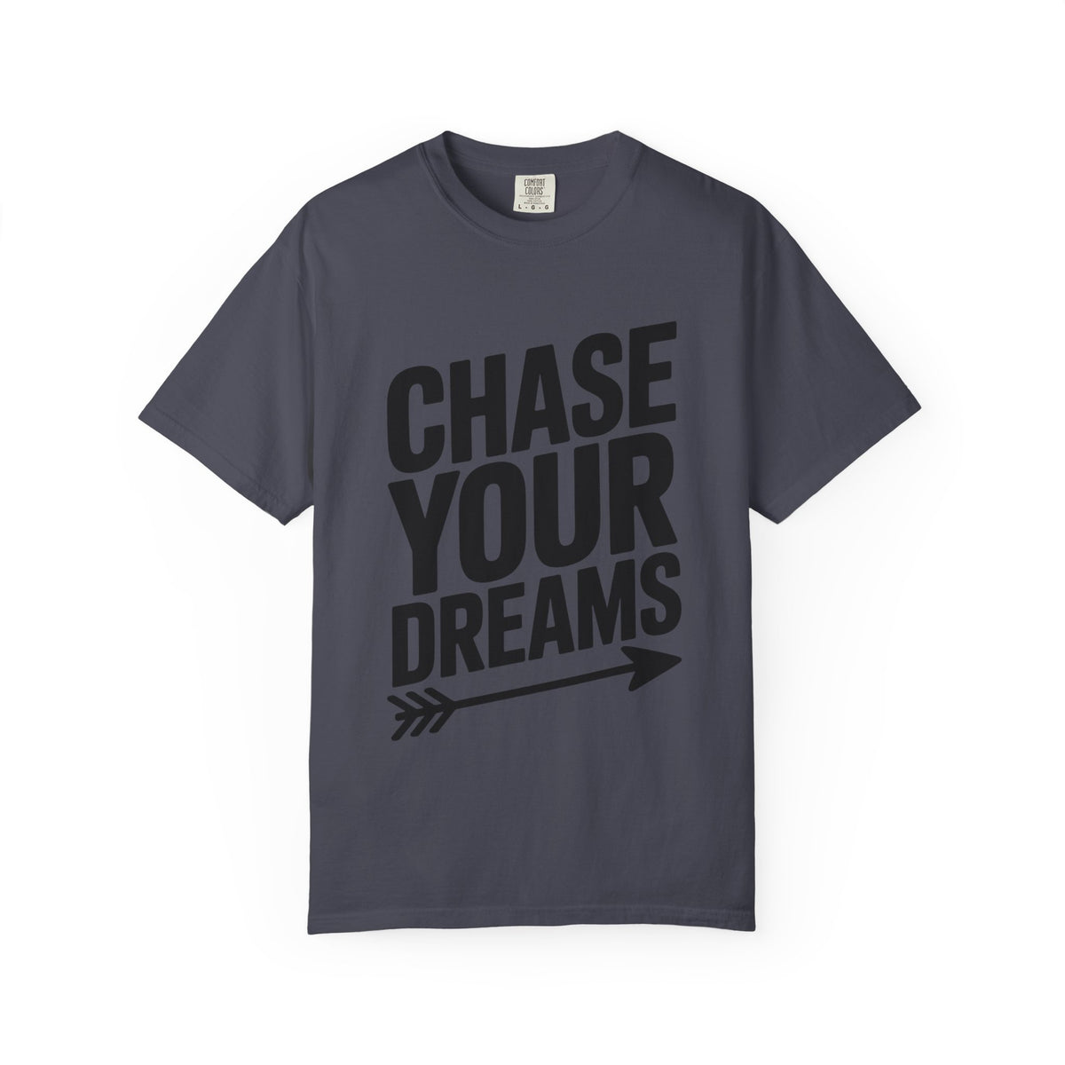 Chase Your Dreams Typography T-Shirt