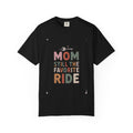 Mom Shirt, Still The Favorite Ride, Funny Mothers Day Gift, Mom Of Teenagers Tee, Retro Mom Shirt, Gift For Mom From Teen