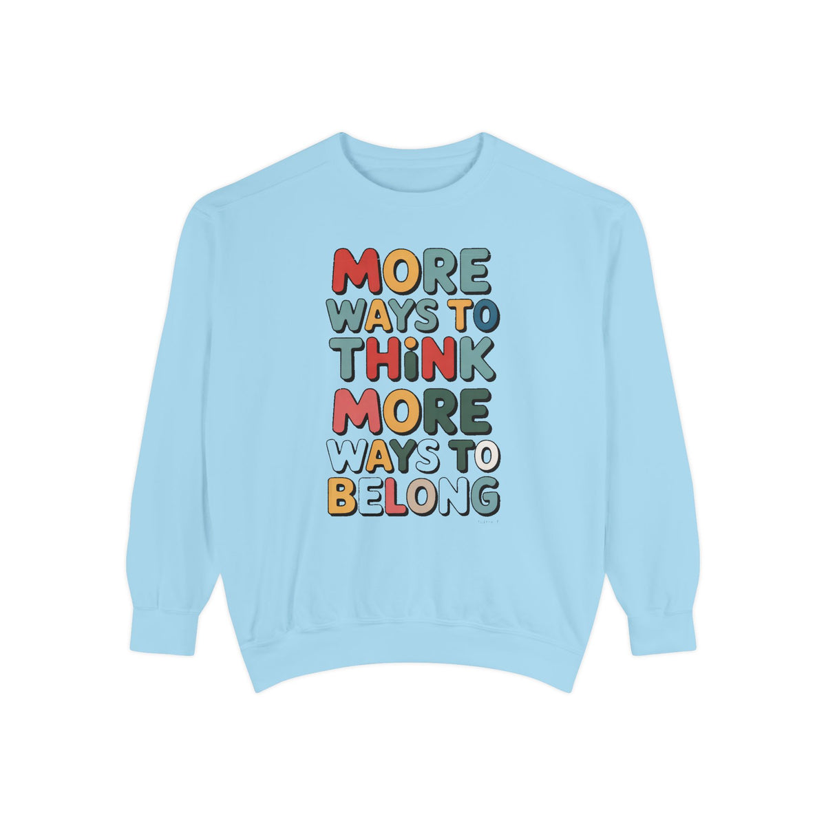 Autism Acceptance Sweatshirt, More Ways To Think Crewneck, Neurodiversity Awareness Gift, Autism Support Sweater, Infinity Loop Design, Inc…