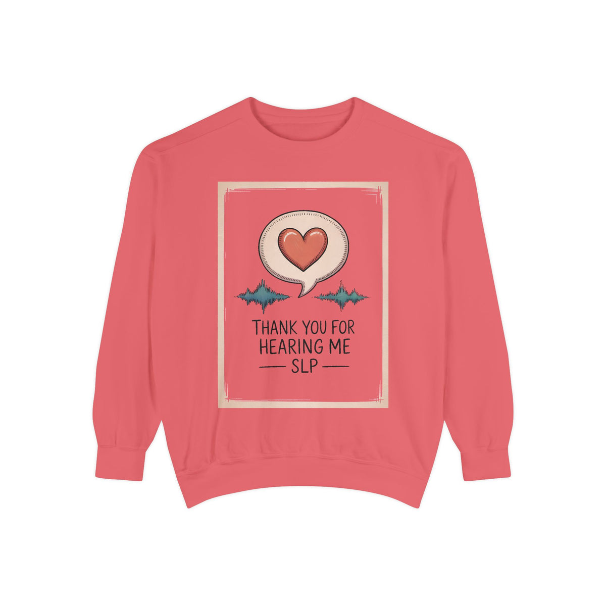 SLP Sweatshirt, Thank You For Hearing Me, Speech Language Pathologist Gift, Teacher Appreciation Sweatshirt, SLP Appreciation Gift, Speech…