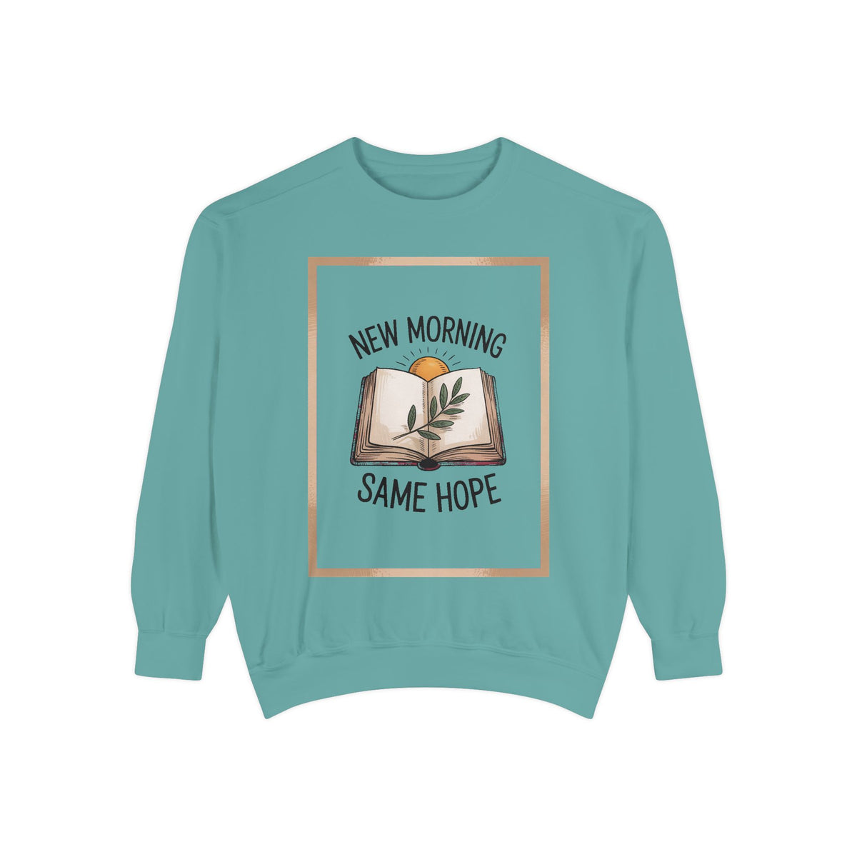 Christian Encouragement Sweatshirt, New Morning Same Hope Gift, Faith Based Crewneck, Inspirational Christian Gift, Religious Sweatshirt fo…