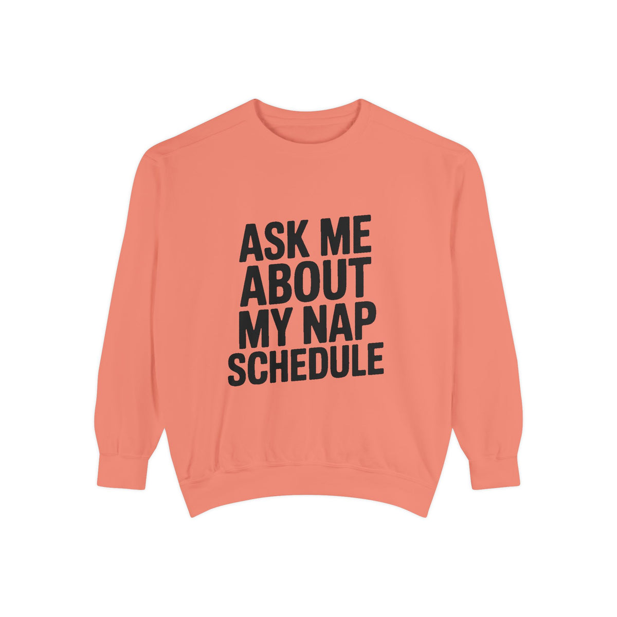 Ask Me About My Nap Schedule Sweatshirt, Funny Embroidered Crewneck, Nap Lover Gift, Cozy Minimalist Sweatshirt for Tired Adults
