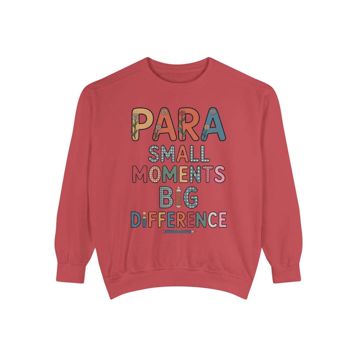 Paraprofessional Sweatshirt, Para Small Moments Big Difference Crewneck, Teacher Appreciation Gift, Gift For Paraprofessional, School Staff…