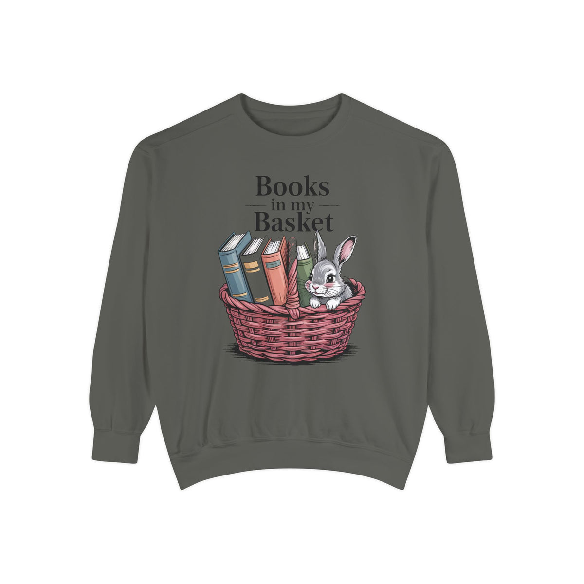 Book Lover Easter Sweatshirt, Books In My Basket Crewneck, Easter Gift For Reader, Bunny Book Lover Gift, Embroidered Garment Dyed Sweatshi…