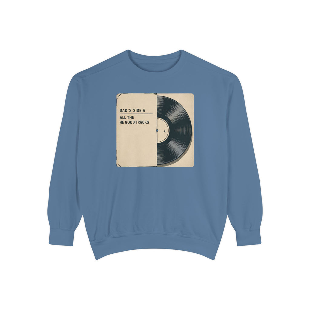 Dad Sweatshirt, Music Lover Dad Gift, Father's Day Sweatshirt, Vinyl Record Crewneck, Dad's Side A Shirt, Gift For Music Dad