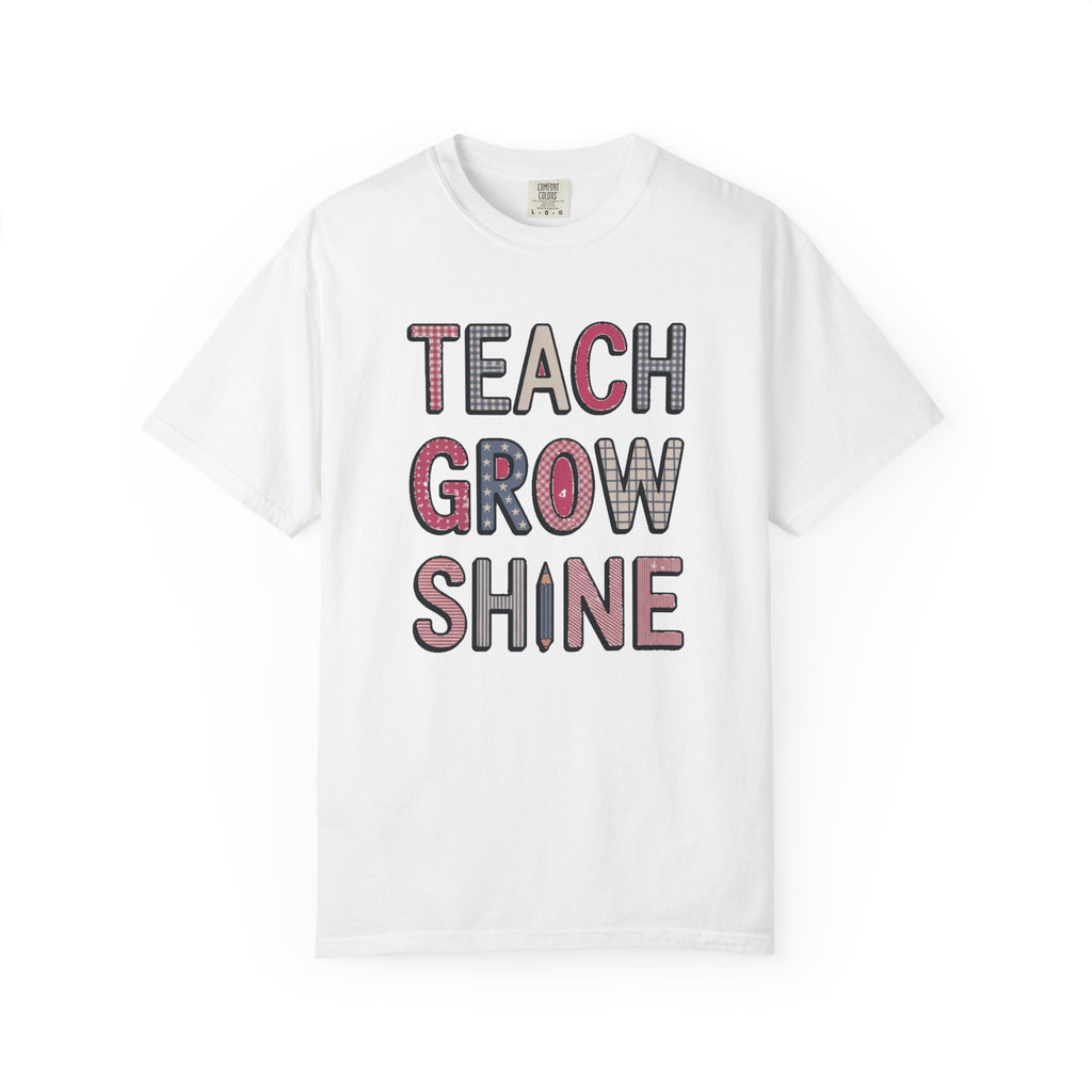 Teacher Shirt, Fourth of July Teacher Gift, Teach Grow Shine Shirt, Patriotic Teacher Tee, 4th of July Teacher Appreciation Shirt, End of Y…