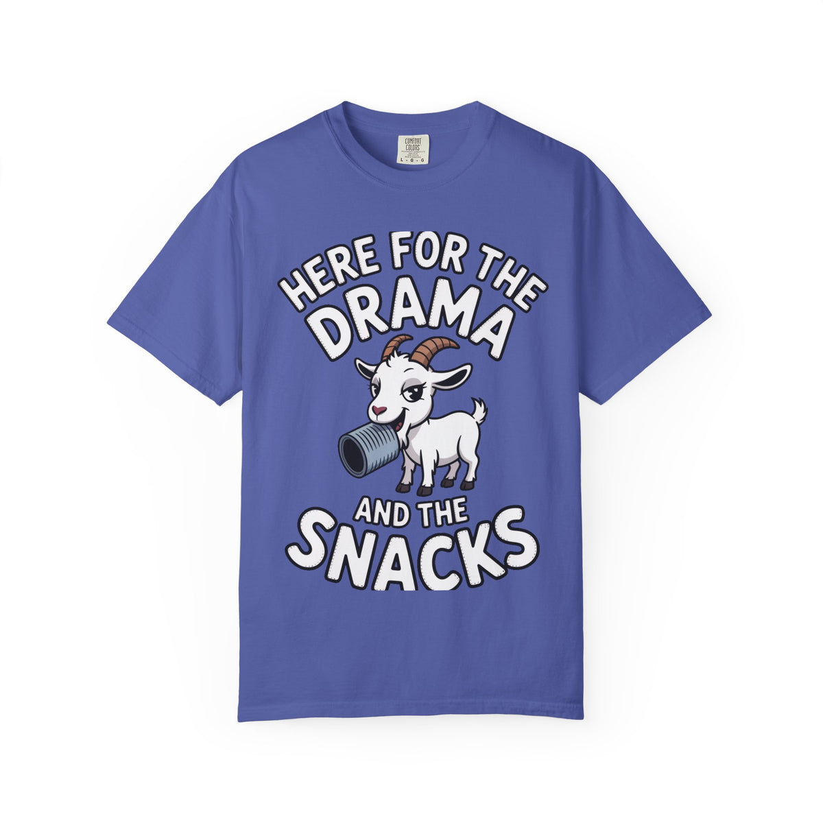 Funny Goat Shirt, Here For The Drama And The Snacks T-Shirt, Cute Goat Lover Gift, Sarcastic Farm Animal Tee