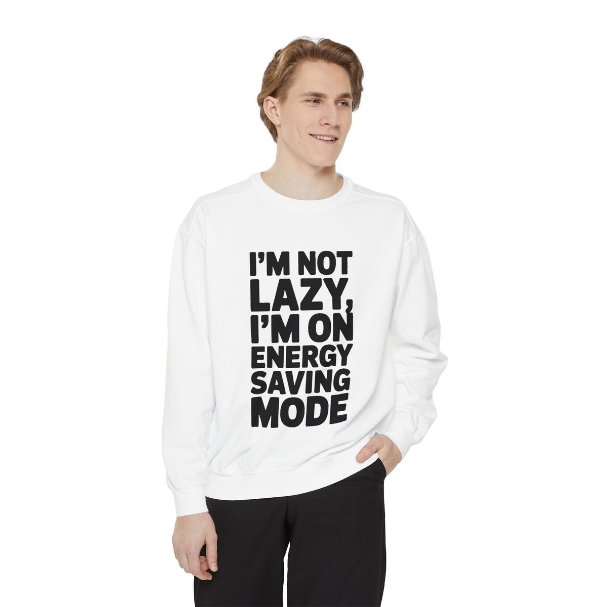 I'm Not Lazy I'm On Energy Saving Mode Sweatshirt, Funny Embroidered Crewneck, Sarcastic Quote Sweatshirt, Lazy Day Gift
