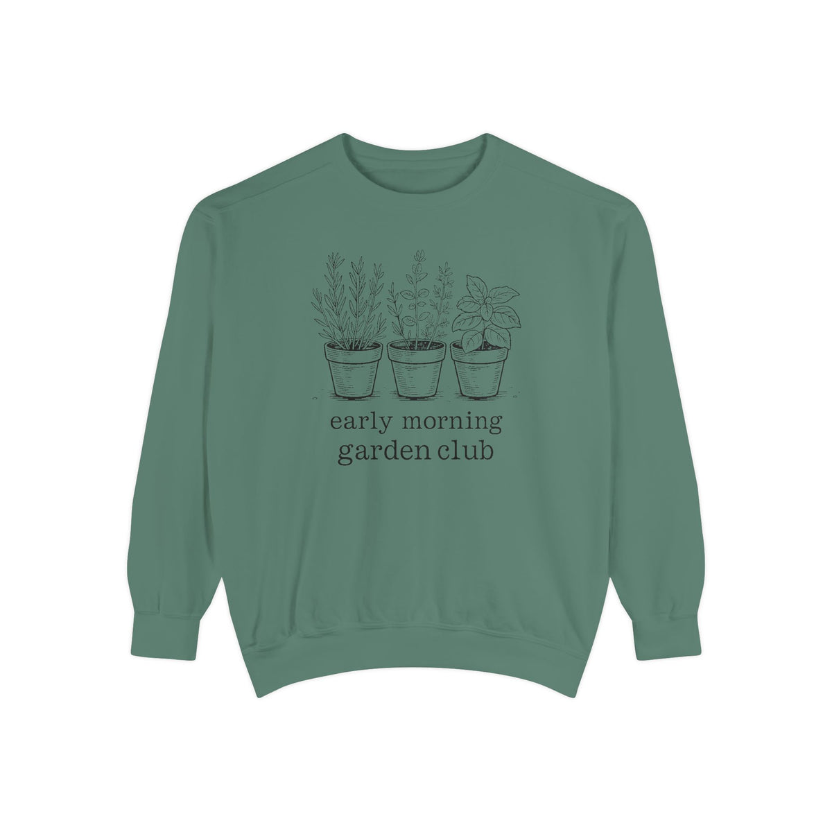Gardener Sweatshirt, Early Morning Garden Club Crewneck, Hobby Gift For Gardener, Herb Garden Lover Gift, Botanical Sweatshirt, Plant Lady…