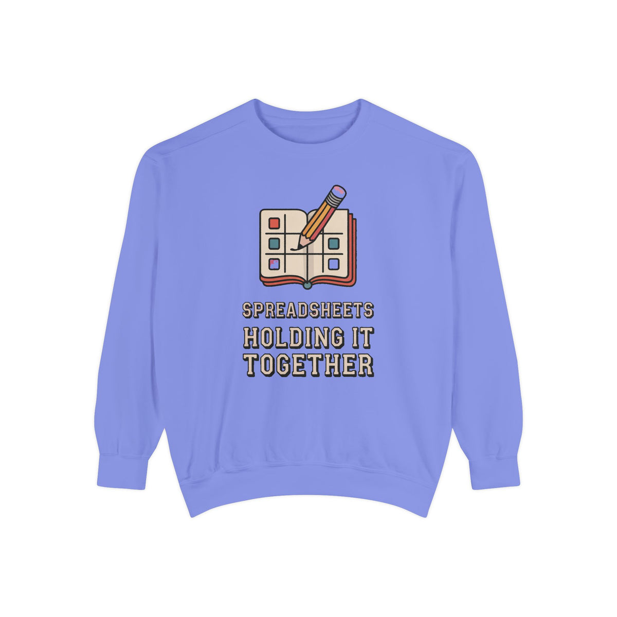 Analyst Sweatshirt, Spreadsheets Holding It Together, Funny Office Sarcasm Crewneck, Data Analyst Gift, Finance Nerd Sweater, Sarcastic Cow…