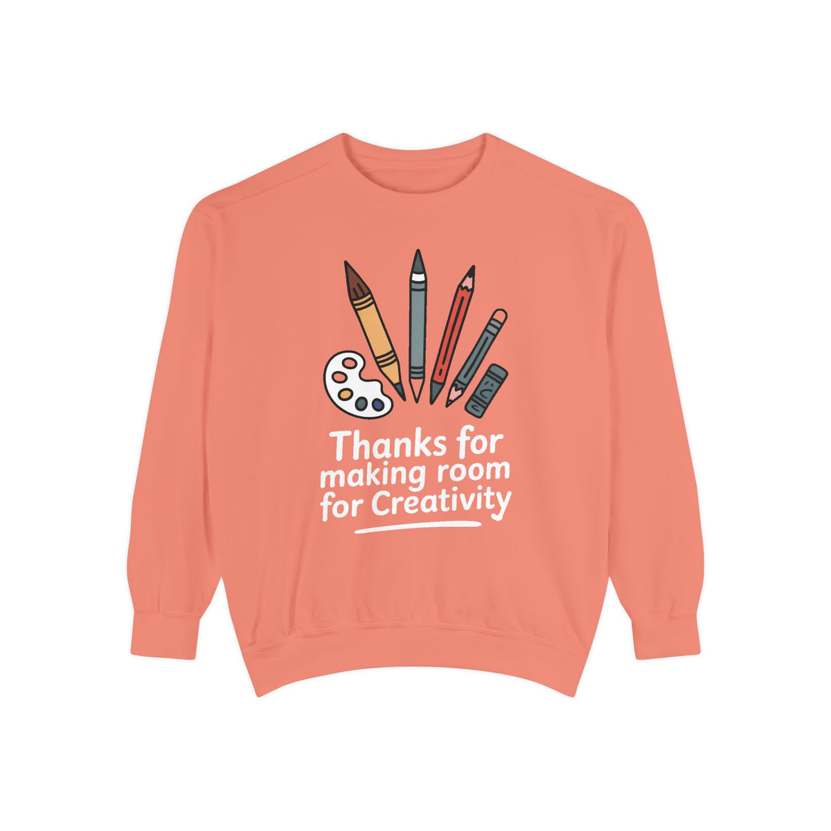 Art Teacher Sweatshirt, Thanks For Making Room For Creativity, Teacher Appreciation Gift, Art Teacher Crewneck, Gift For Art Teacher