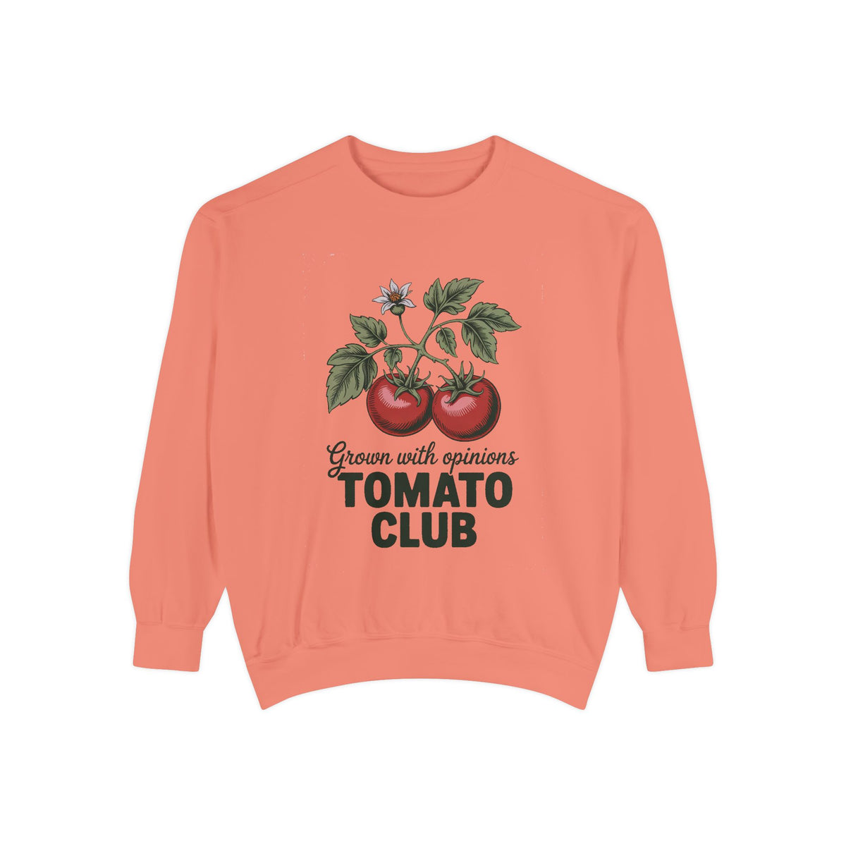Gardener Sweatshirt, Tomato Club Gift For Gardener, Grown With Opinions Funny Garden Crewneck, Vegetable Gardening Hobby Gift