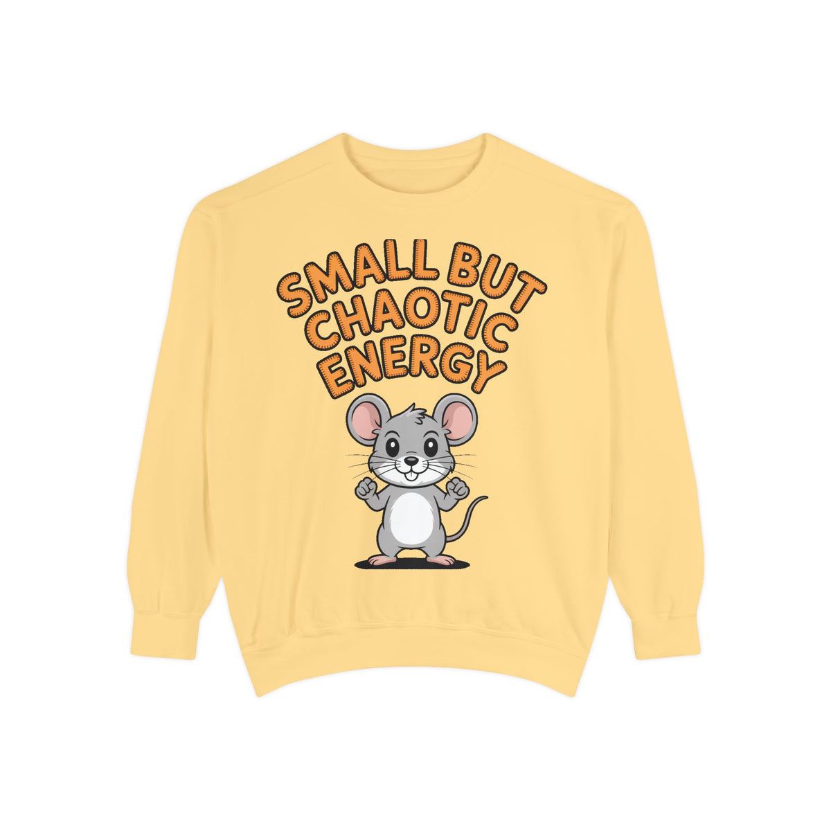 Small But Chaotic Energy Sweatshirt, Funny Mouse Crewneck, Cute Cartoon Mouse Sweatshirt, Embroidered Patch Style Gift