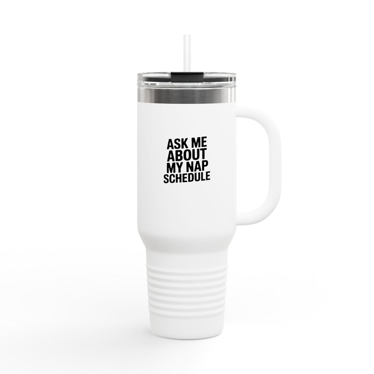 Ask Me About My Nap Schedule Tumbler, Funny Nap Lover 40oz Mug, Sarcastic Quote Travel Cup, Gift for Tired Mom or Napper