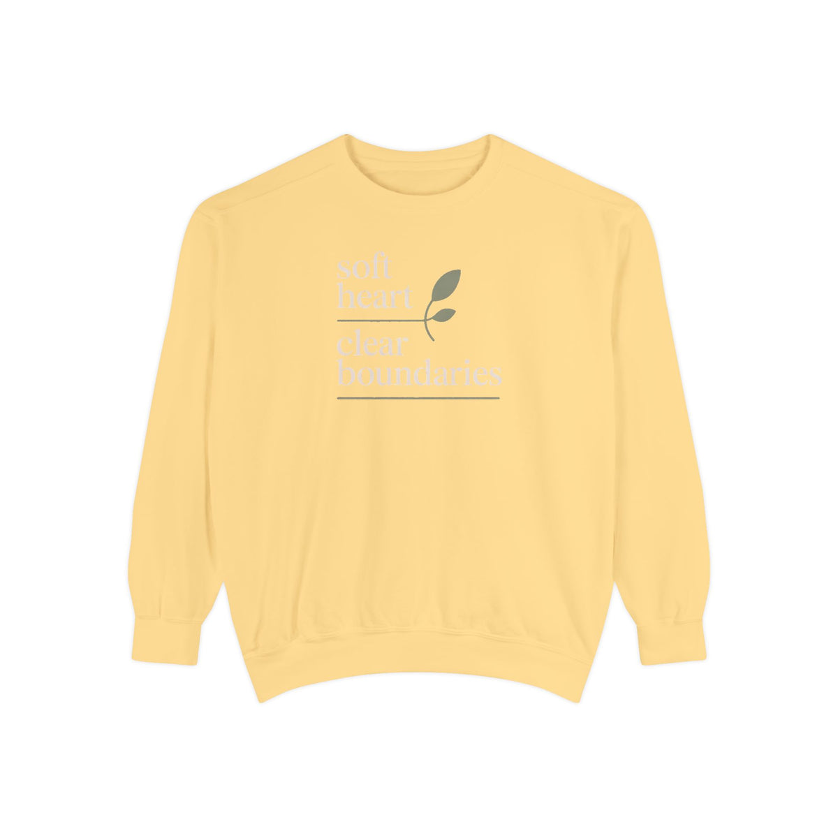Soft Heart Clear Boundaries Sweatshirt, Gift For Women, Faith Sweatshirt, Positive Message Crewneck, Self Love Gift, Boundaries Matter Tee