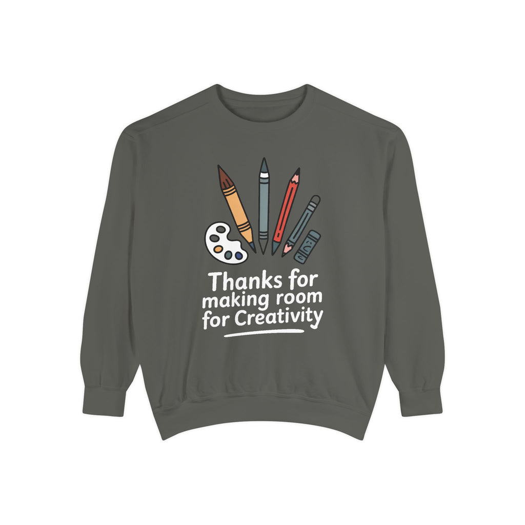 Art Teacher Sweatshirt, Thanks For Making Room For Creativity, Teacher Appreciation Gift, Art Teacher Crewneck, Gift For Art Teacher