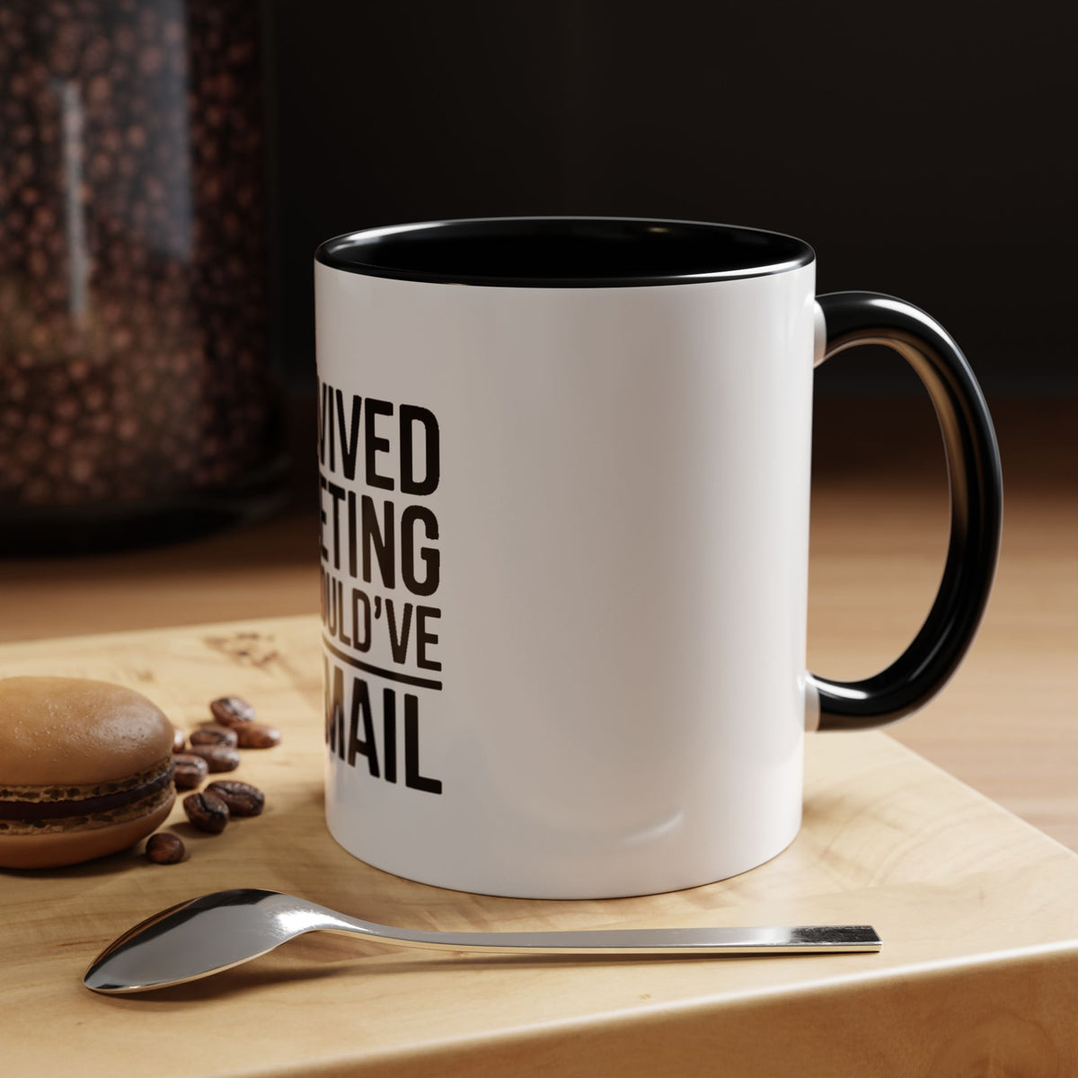 I Survived A Meeting That Could've Been An Email Mug, Funny Office Coffee Mug, Sarcastic Coworker Gift, Corporate Humor Cup