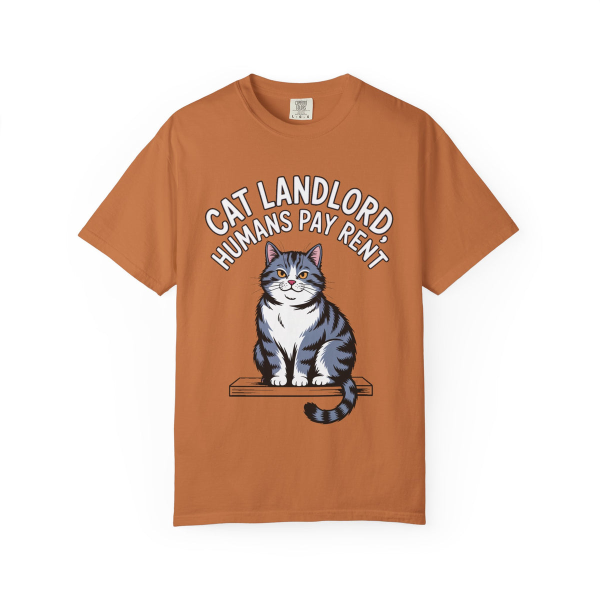Cat Landlord Shirt, Funny Cat T-Shirt, Humans Pay Rent Tee, Cute Fat Cat Lover Gift, Sarcastic Cat Owner Shirt, Crazy Cat Person Gift