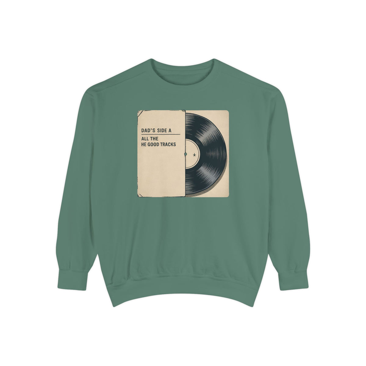 Dad Sweatshirt, Music Lover Dad Gift, Father's Day Sweatshirt, Vinyl Record Crewneck, Dad's Side A Shirt, Gift For Music Dad