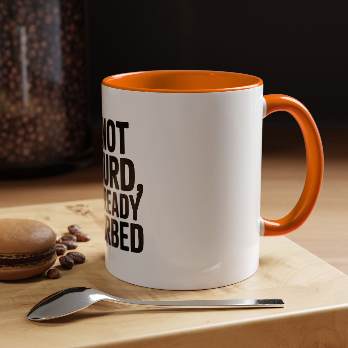 Do Not Disturb Already Disturbed Mug, Funny Sarcastic Coffee Mug, Introvert Gift, Bold Typography Mug, Funny Quote Coffee Cup