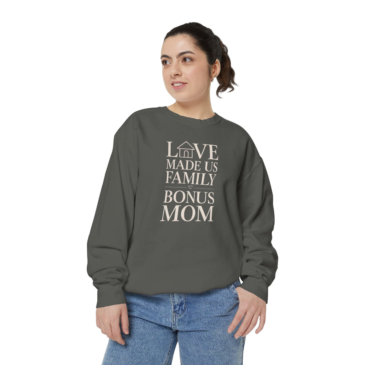 Bonus Mom Sweatshirt, Love Made Us Family Crewneck, Mother's Day Gift For Bonus Mom, Stepmom Gift, Blended Family Sweatshirt, Bonus Mom Gift