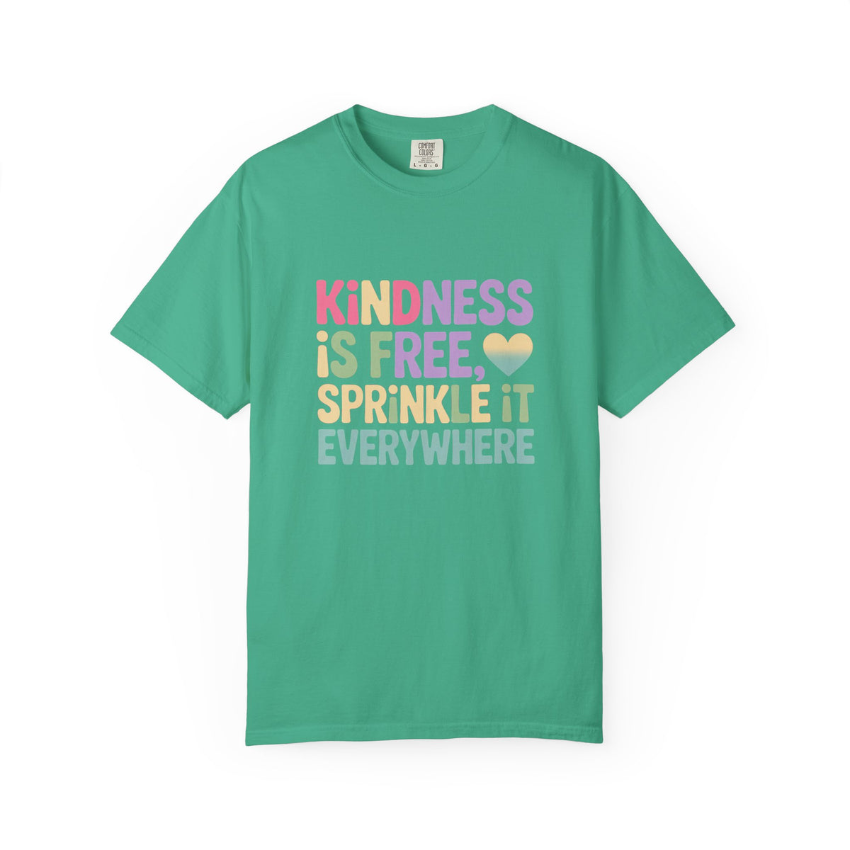 Kindness Is Free Sprinkle It Everywhere Shirt, Positive Quote T-Shirt, Kindness Matters Tee, Motivational Gift for Teacher Friend