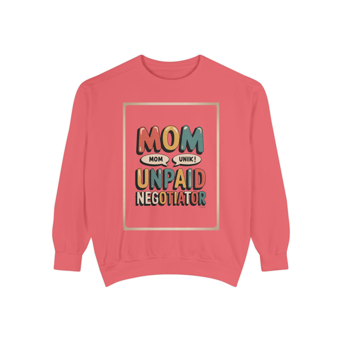 Mom Sweatshirt, Unpaid Negotiator Crewneck, Funny Mom Sarcasm Gift, Retro Mom Life Sweatshirt, Sarcastic Mom Gift, Mother's Day Tee