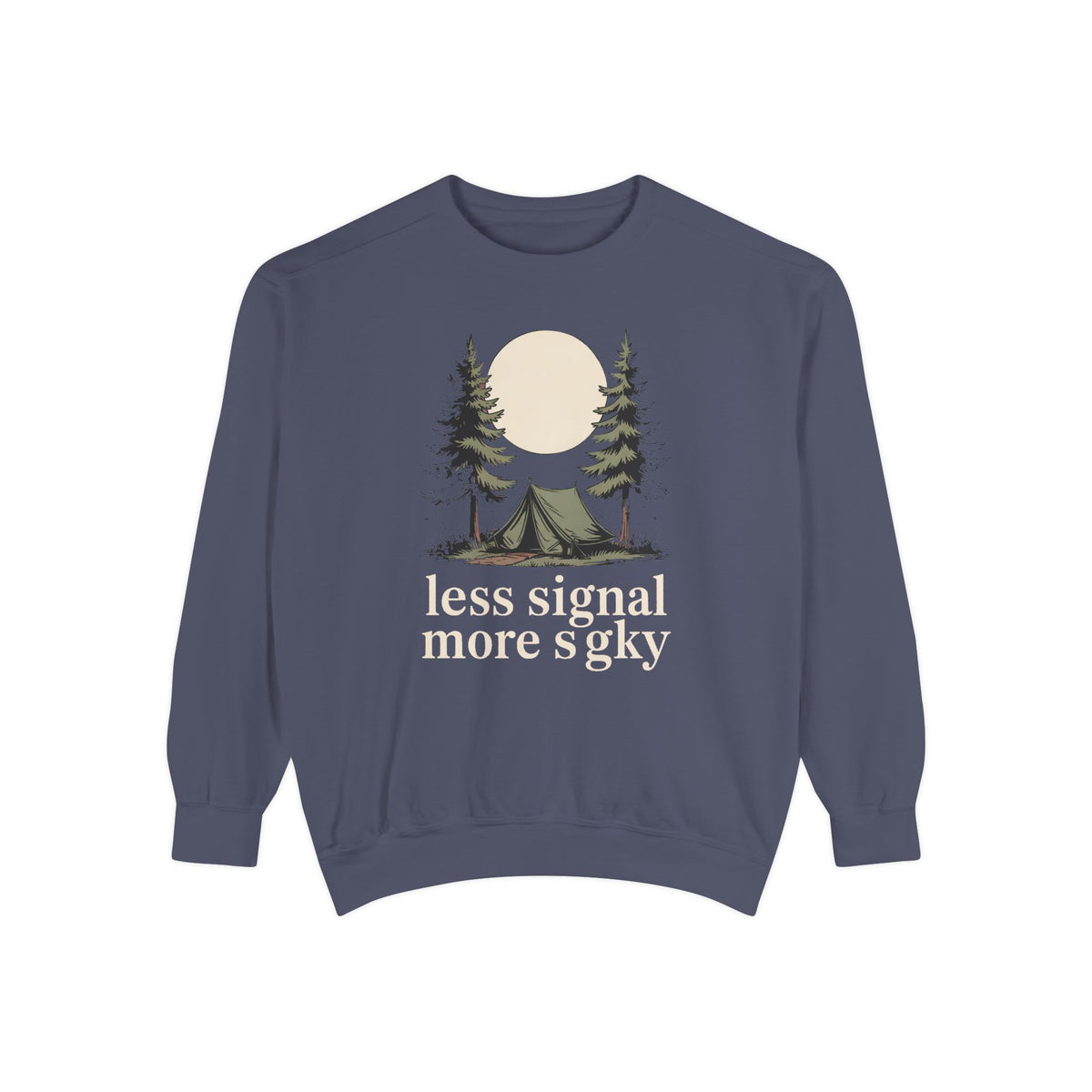 Camper Sweatshirt, Less Signal More Sky, Camping Gift For Campers, Outdoor Hobby Crewneck, Nature Lover Gift, Vintage Camp Sweatshirt