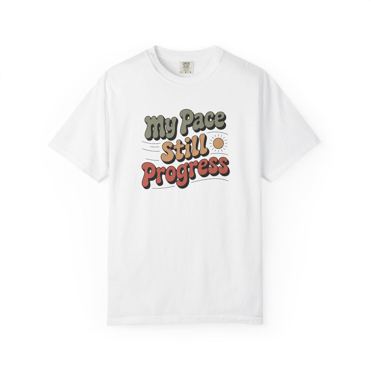 Positive Gift For Her, My Pace Still Progress Shirt, Faith Based Tee, Motivational Shirt For Women, Retro Encouragement Gift
