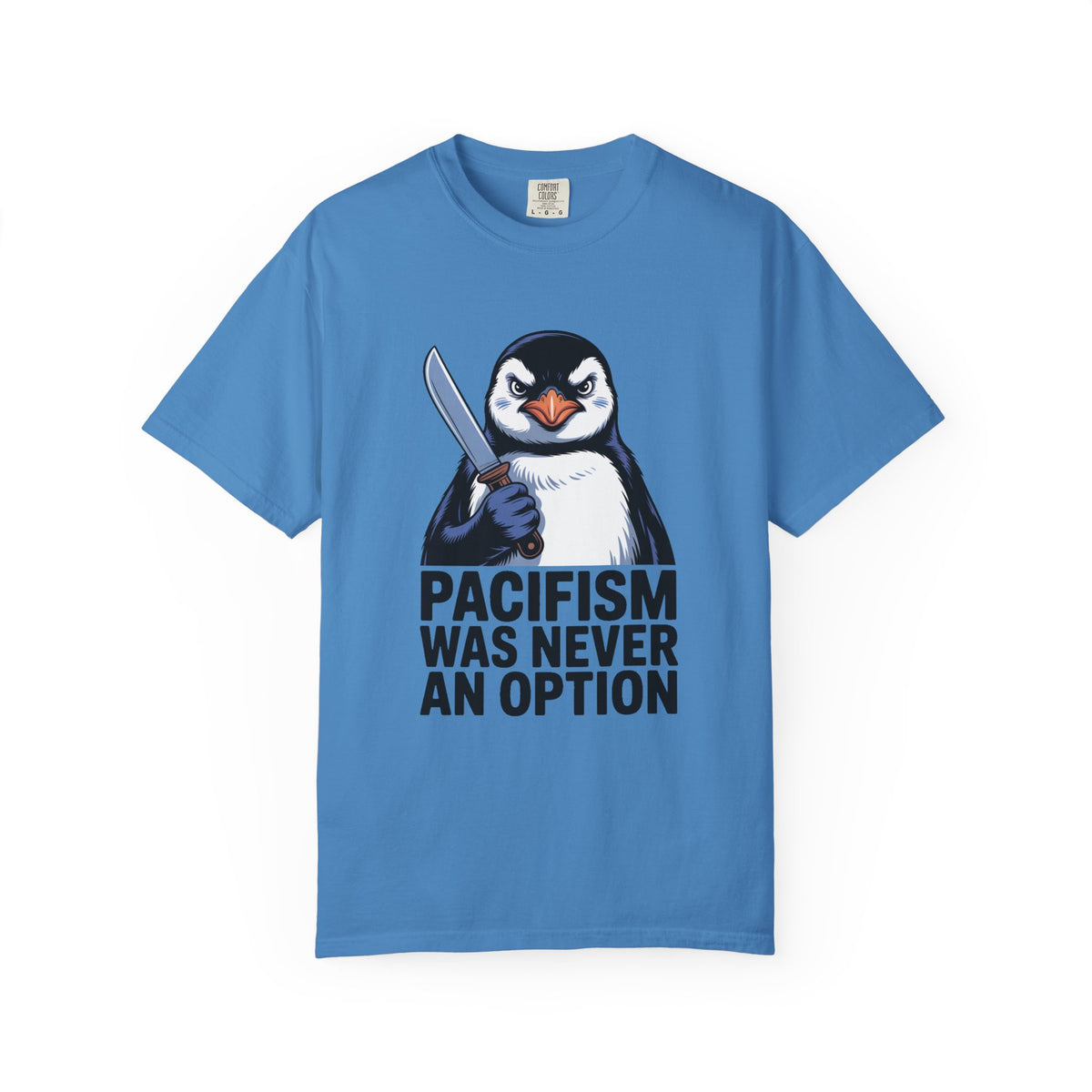 Funny Penguin Shirt, Pacifism Was Never An Option Tee, Dramatic Penguin With Knife T-Shirt, Sarcastic Meme Gift Shirt