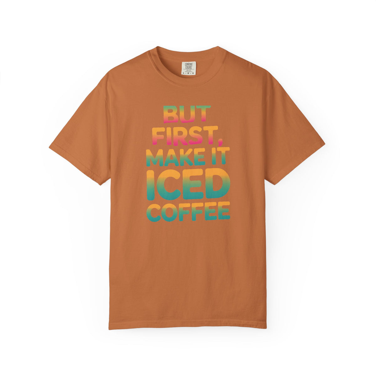 But First Make It Iced Coffee Shirt, Retro Gradient Coffee Lover Tee, Funny Iced Coffee Addict T-Shirt, Cute Summer Gift