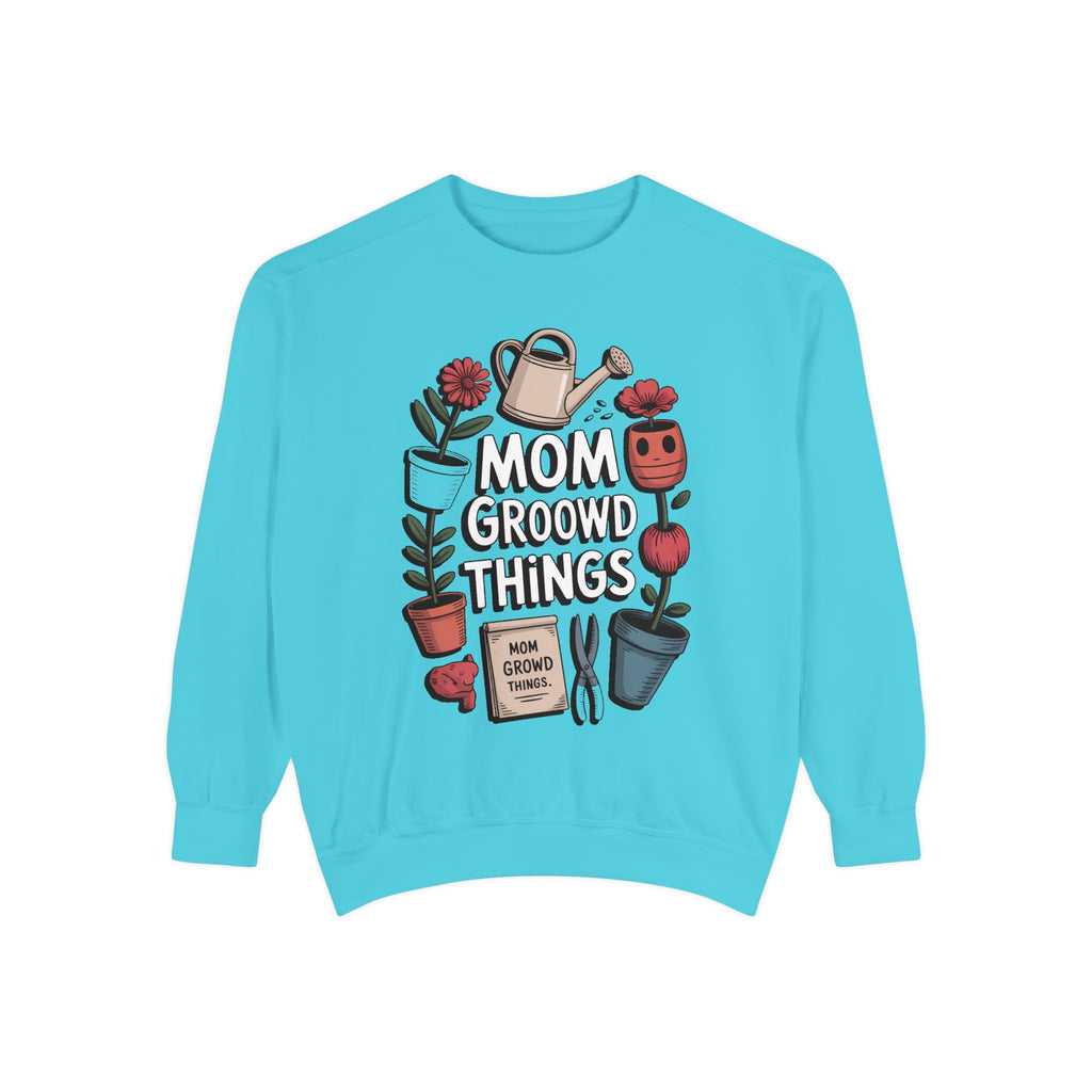 Gardener Mom Sweatshirt, Mom Grows Good Things Crewneck, Mothers Day Gift For Gardener Mom, Plant Mom Sweatshirt, Garden Lover Gift