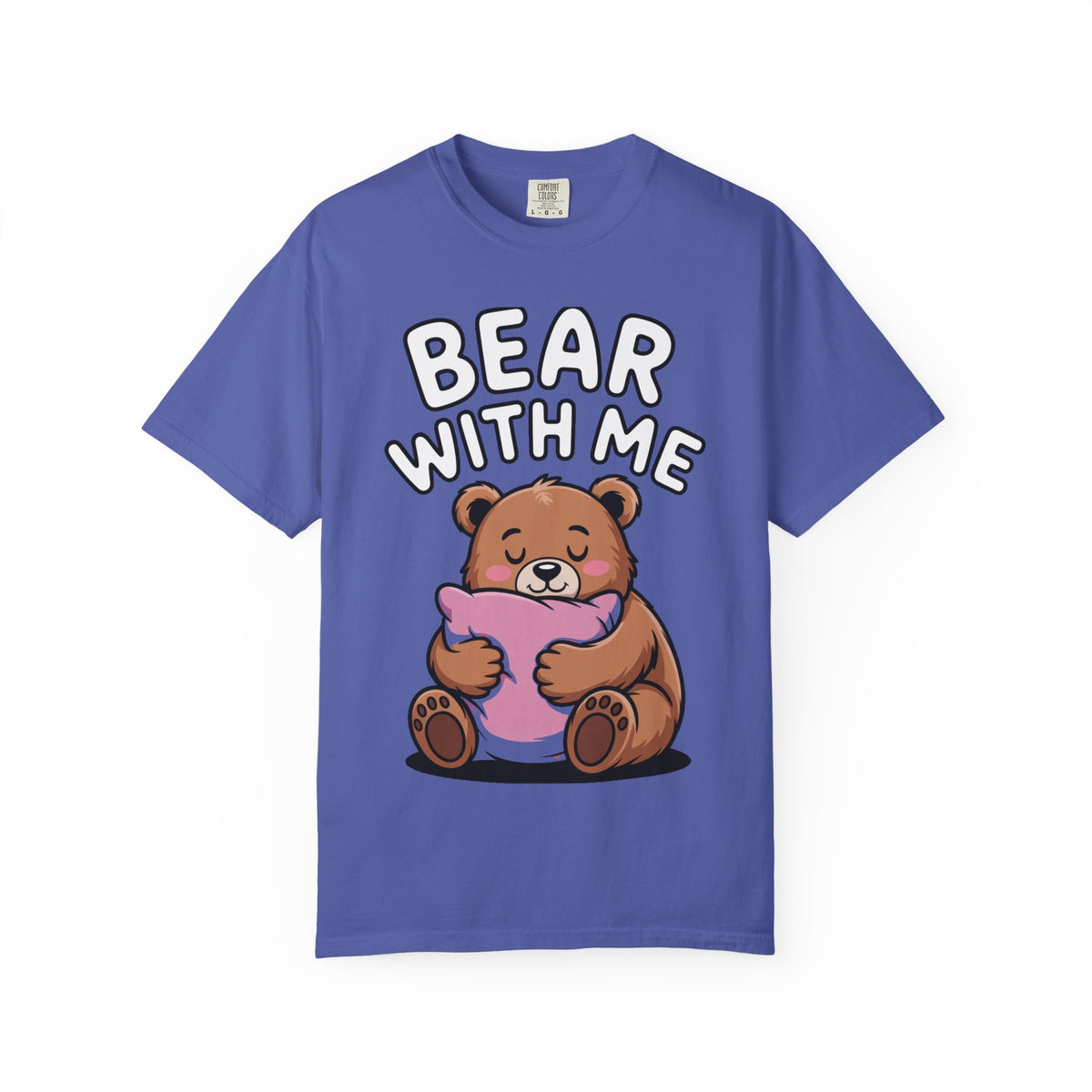 Bear With Me Shirt, Cute Sleepy Bear T-Shirt, Funny Bear Hug Pillow Tee, Cozy Introvert Gift