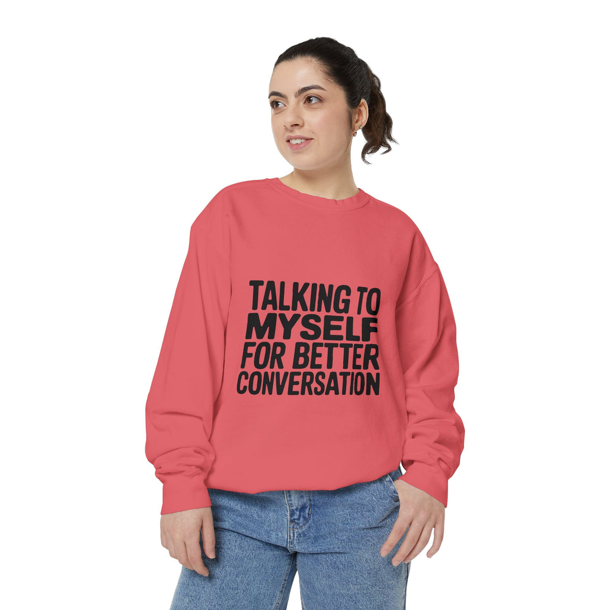 Talking To Myself For Better Conversation Sweatshirt, Funny Sarcastic Crewneck, Introvert Humor Gift, Minimalist Text Sweatshirt