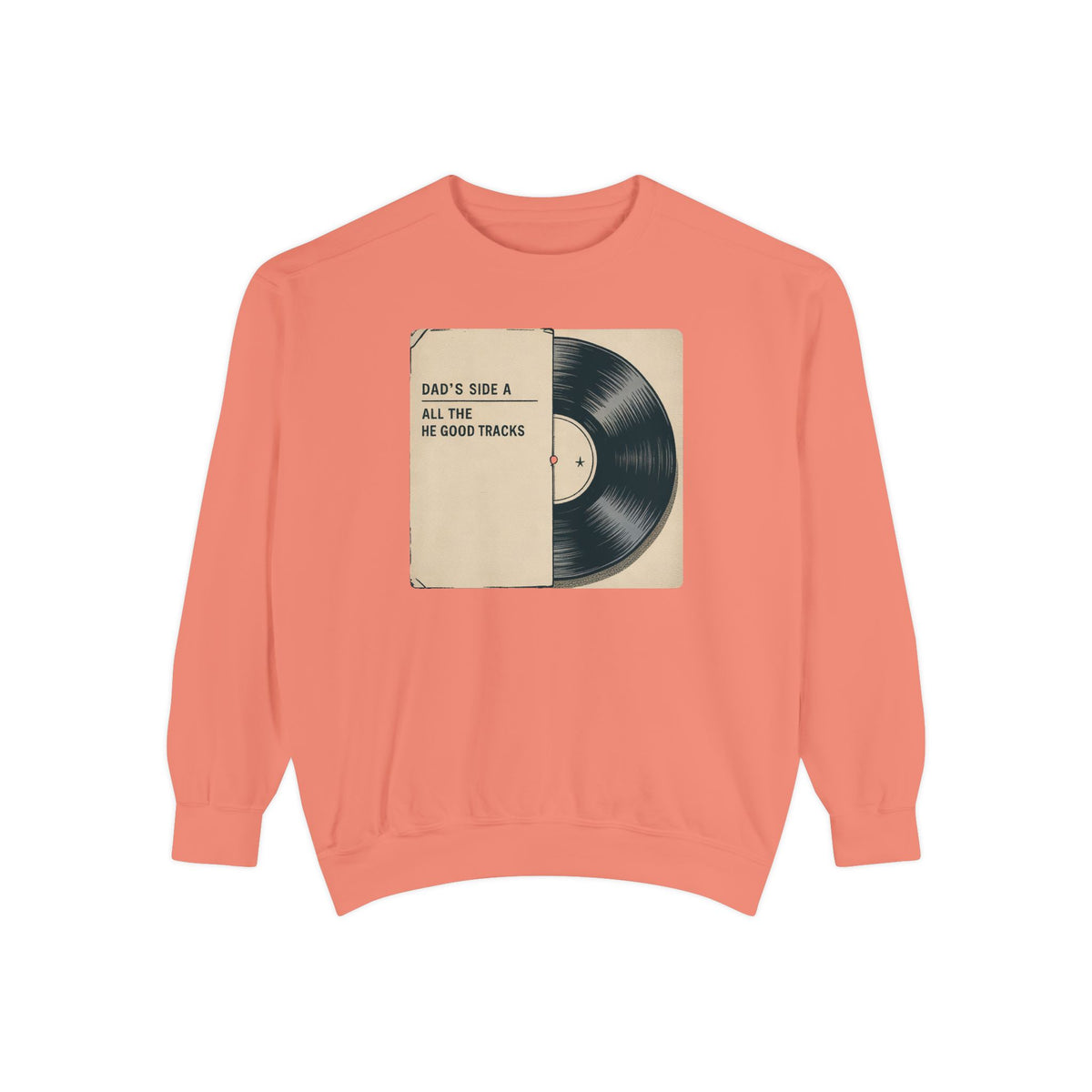 Dad Sweatshirt, Music Lover Dad Gift, Father's Day Sweatshirt, Vinyl Record Crewneck, Dad's Side A Shirt, Gift For Music Dad